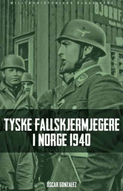 Tyske fallskjermjegere i Norge 1940
